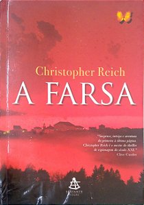 Livro a Farsa Autor Reich, Christopher (2008) [usado]