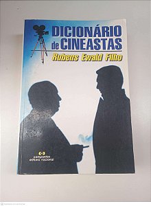 Livro Dicionario de Cineastas Autor Filho, Rubens Ewald (2002) [usado]