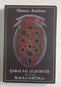 Livro Qabalha, Qliphoth e Magia Goética Autor Karlsson, Thomas (2018) [usado]