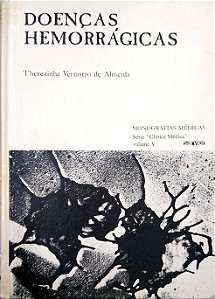 Livro Doenças Hemorrágicas Autor Almeida, Therezinha Verrastro de (1971) [usado]