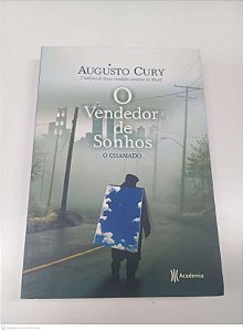 Livro o Vendedor de Sonhos Autor Cury, Augusto (2008) [usado]