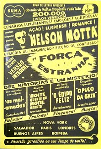 Livro Força Estranha - Dez História S e um Mistério Autor Motta, Nelson (2009) [seminovo]