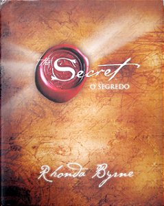 Livro The Secret - o Segredo Autor Byrne, Rhonda (2007) [usado]
