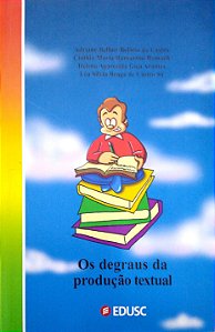 Livro os Degraus da Produção Textual Autor Castro, Adriane Belluci Belúrio de (2003) [seminovo]