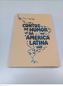 Livro Contos de Humor da América Latina Autor Varios Autores (2026) [usado]