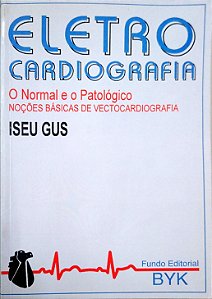 Livro Eletrocardiografia Autor Gus, Iseu (1997) [usado]