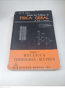 Livro Solução dos Problemas de Fisica Geral Autor Vásquez, José W. (1965) [usado]