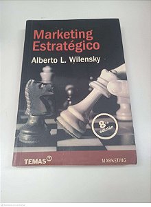 Livro Markting Estrategico Autor Wilensky, Alberto L. (2006) [usado]