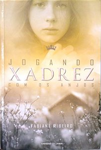 Livro Jogando Xadres com os Anjos Autor Ribeiro, Fabiane (2012) [usado]