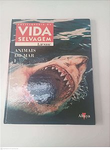 Livro Vol I Animais do Mar - Enciclopedia da Vida Selvagem Autor Larousse [usado]