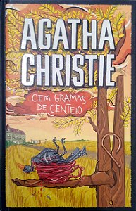 Livro Cem Gramas de Centeio Autor Ghristie, Agatha (2015) [seminovo]