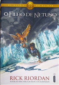 Livro o Filho de Netuno [os Heróis do Olimpo; 2] Autor Riordan, Rick (2012) [usado]