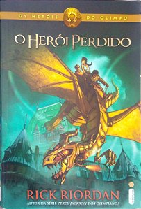 Livro o Herói Perdido [os Heróis do Olimpo; 1] Autor Riordan, Rick (2011) [seminovo]