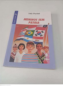 Livro Meninos sem Patria Autor Puntel, Luiz (2007) [usado]