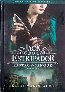 Livro Jack, o Estripador [rastro de Sangue; 1] Autor Maniscalco, Kerri (2018) [seminovo]