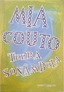 Livro Terra Sonâmbula Autor Cuoto, Mia (2015) [seminovo]