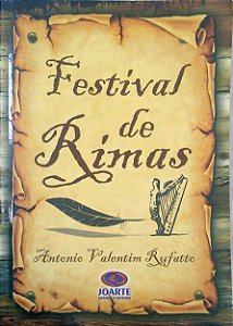 Livro Festival de Rimas Autor Rufatto, Antonio Valentim (2014) [usado]