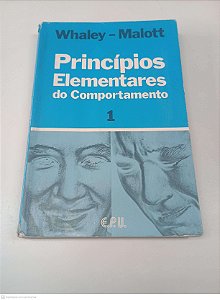 Livro Principios Elementares do Comportamento - Volume I Autor Malott, Whaley (1980) [usado]