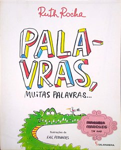Livro Palavras, Muitas Palavras Autor Rocha, Ruth (2013) [usado]