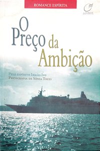 Livro o Preço da Ambição Autor Tozzi, Sônia (2006) [usado]