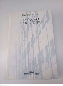 Livro Estação Carandiru Autor Varella, Drauzio (1999) [usado]