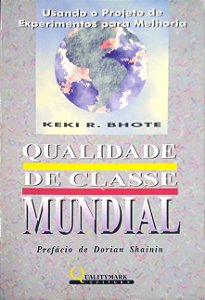 Livro Qualidade de Classe Mundial Autor Bhote, Keki R. (1992) [usado]