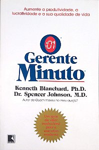 Livro o Gerente-minuto Autor Blanchard, Kenneth (2011) [seminovo]