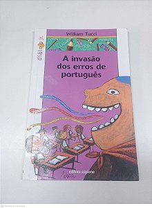 Livro a Invasão dos Erros de Português Autor Tucci, William (2005) [usado]