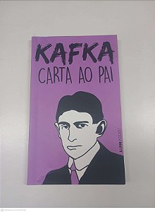 Livro Carta ao Pai Autor Kafka (2005) [usado]