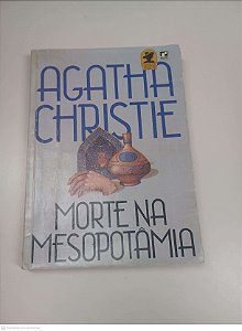 Livro Morte na Mesopotania Autor Christie, Agatha (1987) [usado]