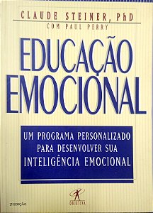 Livro Educação Emocional Autor Steiner, Claude (1998) [usado]