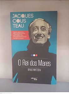 Livro o Rei dos Mares Autor Teau, Jacques Cous (2009) [usado]