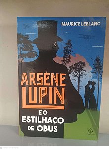 Livro Arsene Lupin e o Estilhaco de Olhos Autor Leblac, Maurice (2021) [usado]