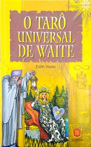 Livro o Tarô Universal de Waite Autor Waite, Edith (2020) [usado]