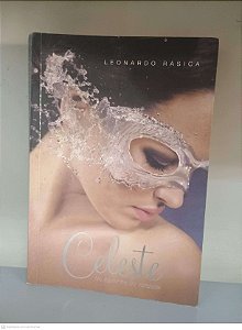 Livro Celeste Autor Rasica, Leonardo (2014) [usado]