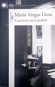 Livro Conversa no Catedral Autor Llosa, Mario Vargas (2013) [seminovo]