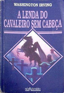 Livro a Lenda do Cavaleiro sem Cabeça Autor Irving, Washington (2000) [usado]