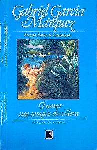 Livro o Amor nos Tempos do Cólera Autor Márquez, Gabriel García (2009) [seminovo]