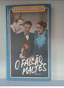 Livro o Falcão Maltês Autor Hammett, Dashiell [usado]