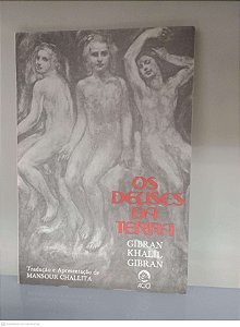 Livro os Deuses da Terra Autor Gibran, Khalil Gibran [usado]