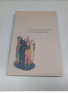 Livro Cultura Popular Brasileira Autor Araújo, Alceu Maynard (2007) [usado]