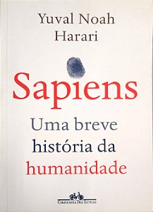 Livro Sapiens: Uma Breve História da Humanidade Autor Harari, Yuval, Noah (2022) [seminovo]