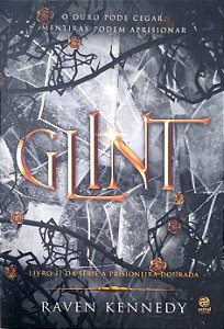 Livro Glint [a Prisioneira Dourada; 2] Autor Kennedy, Raven (2023) [seminovo]