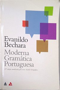 Livro Moderna Gramática Portuguesa Autor Bechara, Evanildo (2009) [usado]