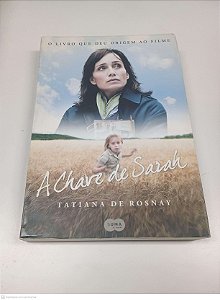 Livro a Chave de Sarah Autor Rosnay, Tatiana de (2008) [usado]