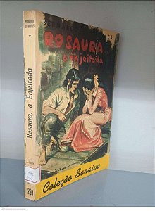 Livro Rosaura, a Enjeitada - Coleção Saraiva Nº 178 Parte a Autor Guimarães, Bernardo [usado]