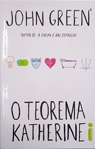 Livro o Teorema de Katherine Autor Green, John (2019) [seminovo]