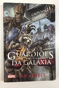 Livro Guardiões da Galáxia: Rocket Raccoon & Groot: Caos na Galáxia Autor Abnett, Dan (2015) [usado]