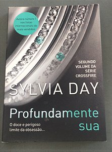Livro Profundamente sua Autor Day, Sylvia (2012) [usado]