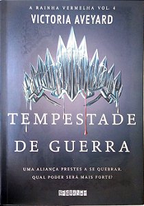 Livro Tempestade de Guerra [a Rainha Vermelha; 4] Autor Aveyard, Victoria (2018) [seminovo]